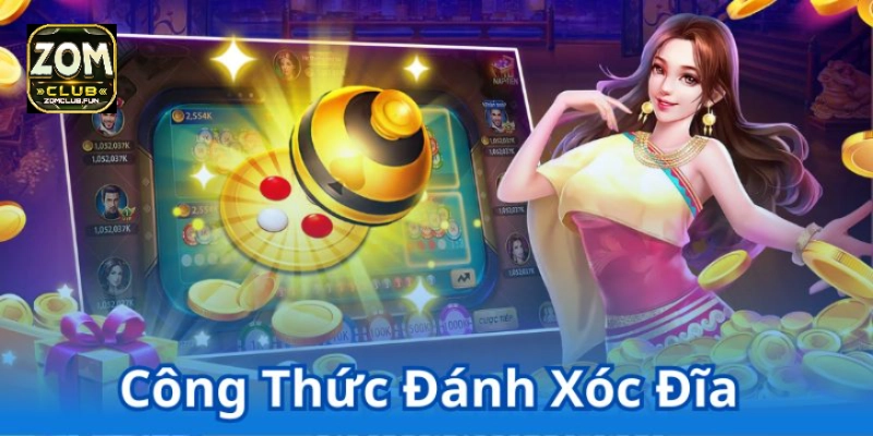 3 công thức đánh xóc đĩa mang đến thắng lớn cho người chơi
